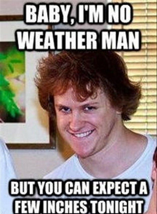 Hilarious-Meme-humor-pictures-images-fun-wpid-im-no-weather-man-funny-meme.jpg