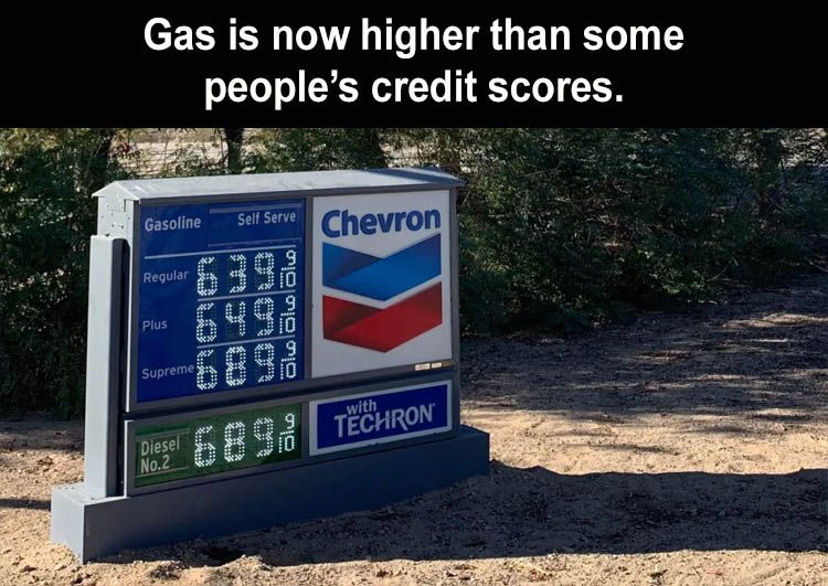 the-awkward-moment-when-gas-prices-go-higher-than-some-of-yall-credit-scores.jpg