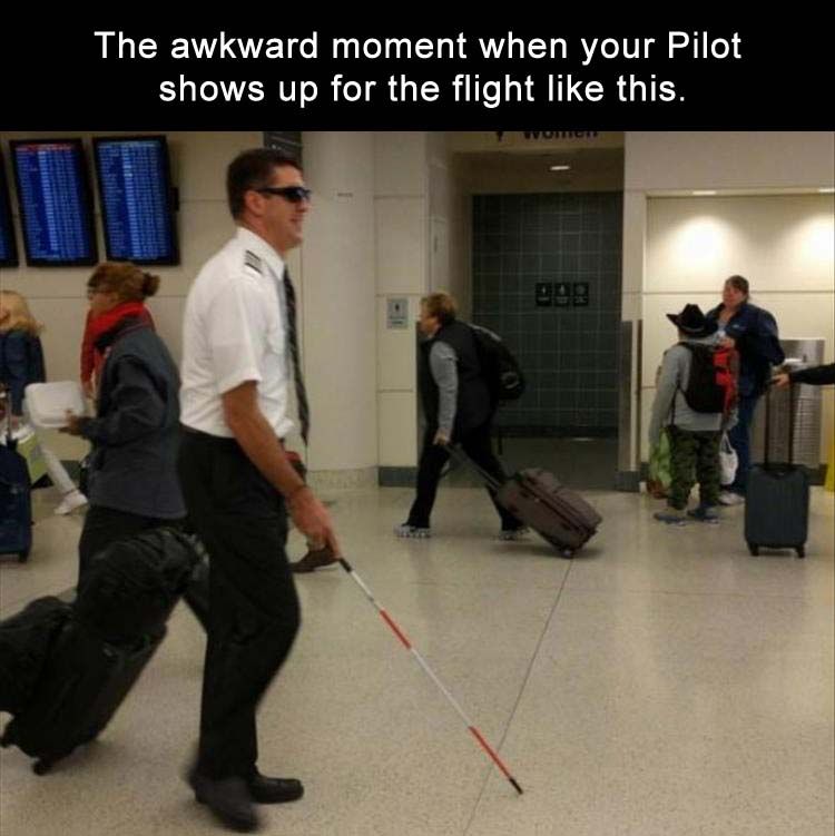 the-awkward-moment-when-your-pilot-shows-up-to-your-gate-like.jpg