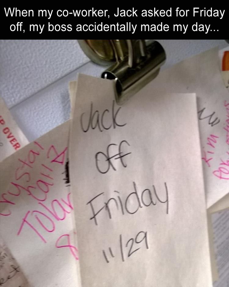 When-my-co-worker-Jack-asked-for-a-day-off-my-boss-accidentally-made-my-day.jpg