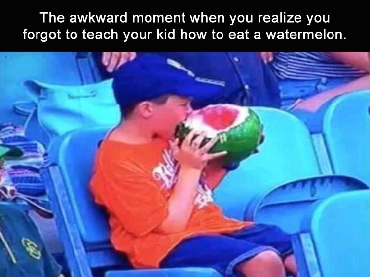 when-you-forget-to-teach-your-kid-how-to-eat-a-watermelon.jpg