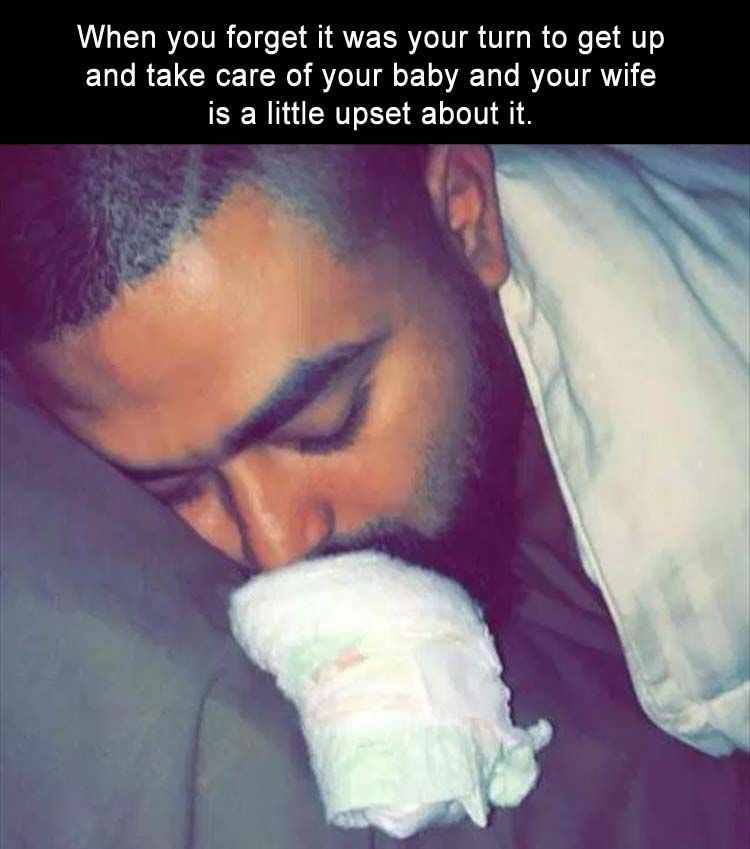 when-your-man-promised-hed-get-up-with-your-baby.jpg