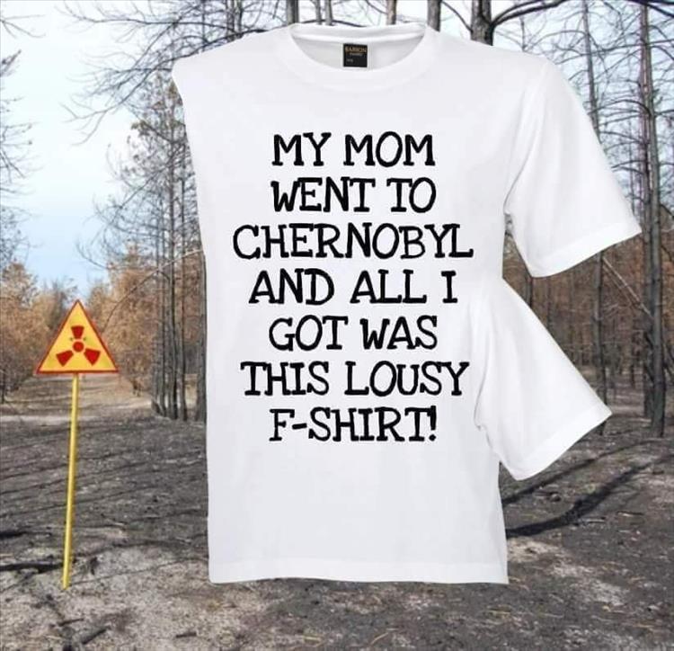 when-your-mom-gets-you-a-tshirt.jpg